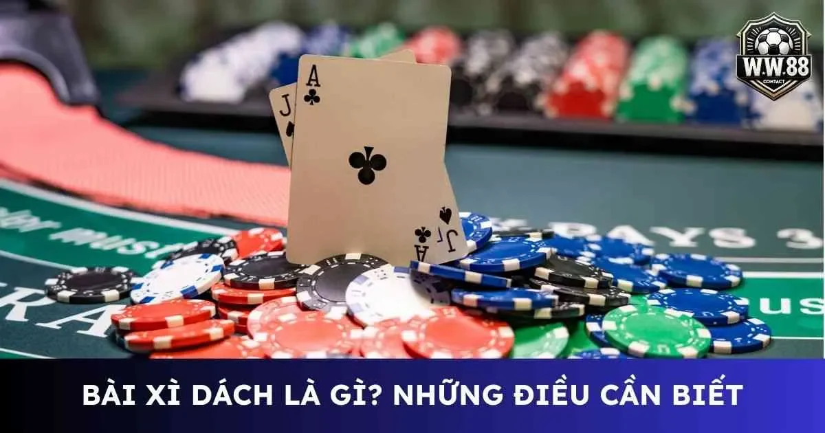 Bài xì dách là gì