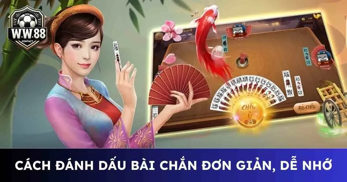 Cách đánh dấu bài chắn